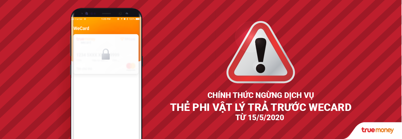 Chính thức ngừng cung cấp dịch vụ thẻ phi vật lý trả trước WeCard từ 15/5/2020