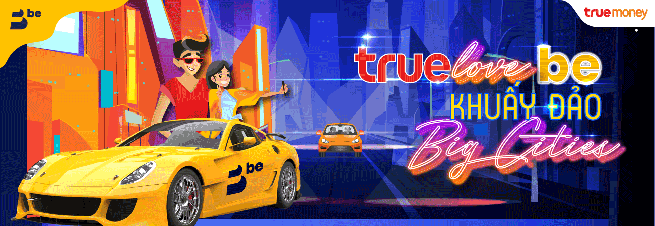 VÍ ĐIỆN TỬ TRUEMONEY CHÍNH THỨC TÍCH HỢP TRÊN ỨNG DỤNG GỌI XE BE