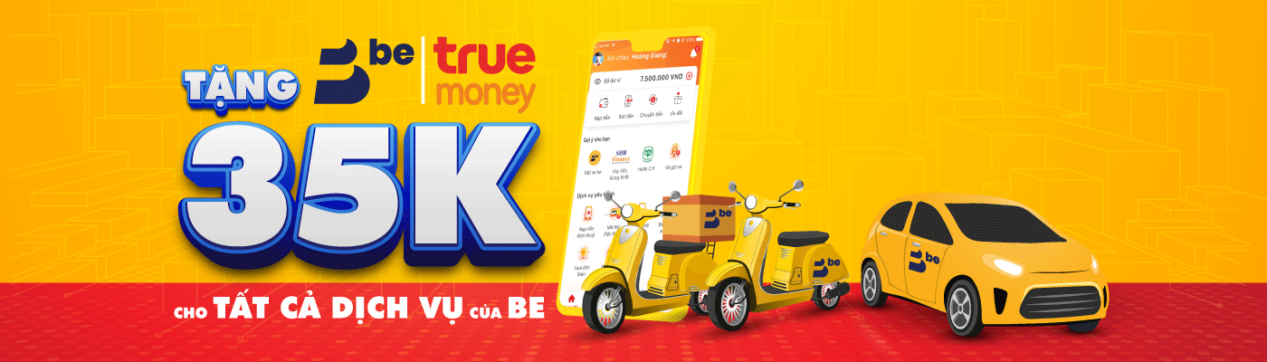 TẶNG NGAY 35K CHO KHÁCH HÀNG KHI SỬ DỤNG DỊCH VỤ BE