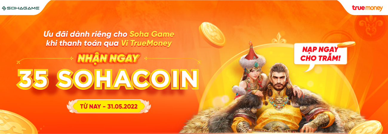 NHẬN FREE 35 SOHACOIN KHI THANH TOÁN QUA VÍ TRUEMONEY