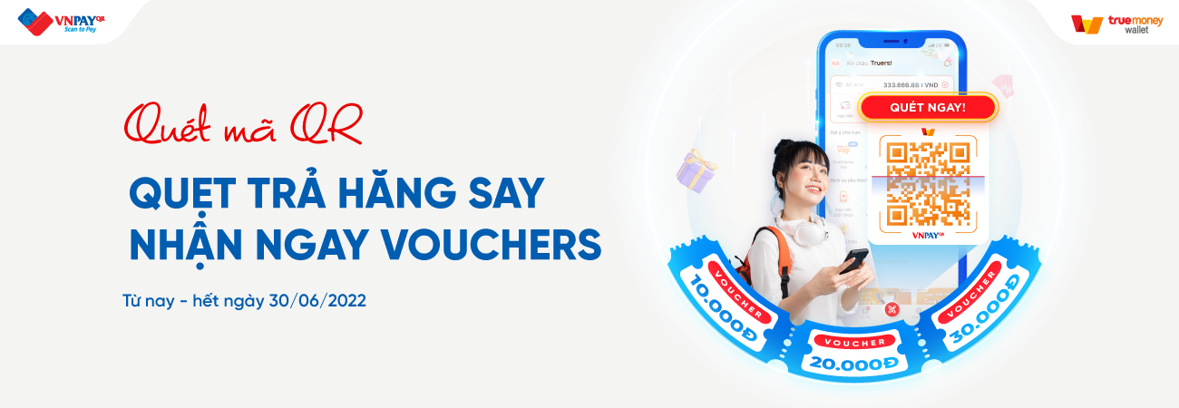 THANH TOÁN TRÊN VÍ TRUEMONEY – NHẬN VOUCHER THANH TOÁN VNPAY QR