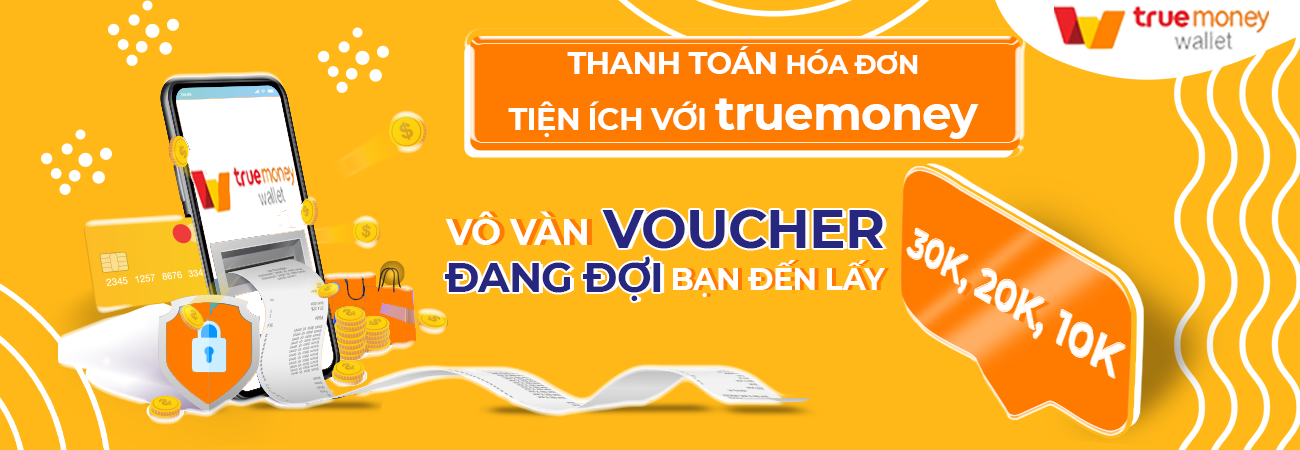 THANH TOÁN HÓA ĐƠN TIỆN ÍCH CÙNG TRUEMONEY